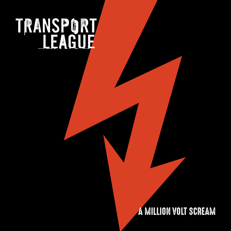 Transport League - A Million Volt Scream (2019)
