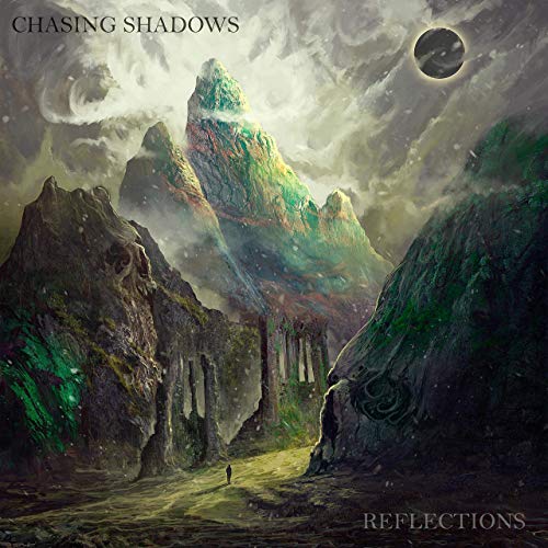 Chasing Shadows - Reflections (2019)