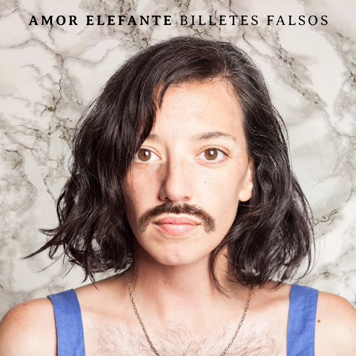 Amor Elefante - Billetes Falsos (2019)