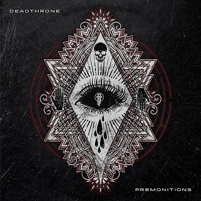 Deadthrone - Premonitions (2019)