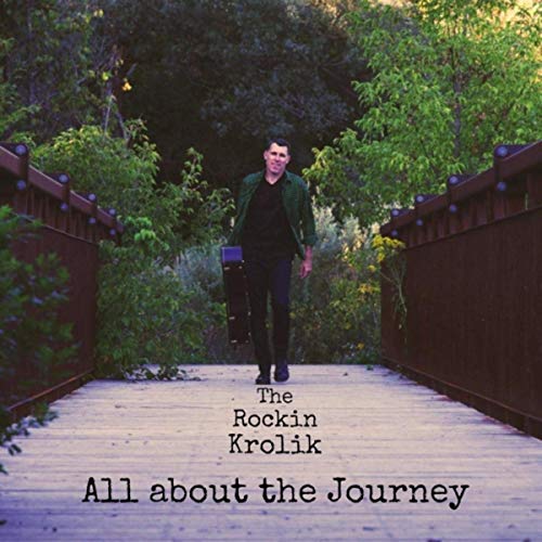 The Rockin Krolik - All About The Journey (2019)