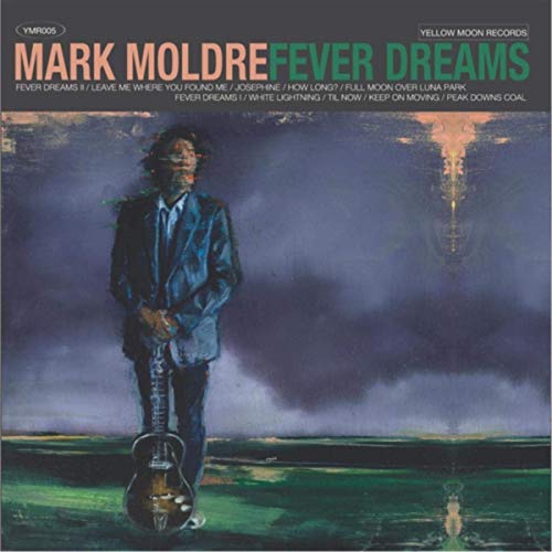 Mark Moldre - Fever Dreams (2019)