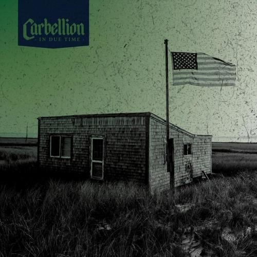 Carbellion - In Due Time (2019)