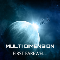 Multi Dimension - First Farewell (2019)