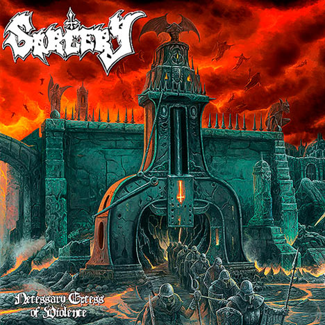 Sorcery - Necessary Excess of Violence (2019)
