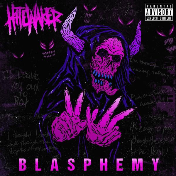 HateWaker - Blasphemy (2019)