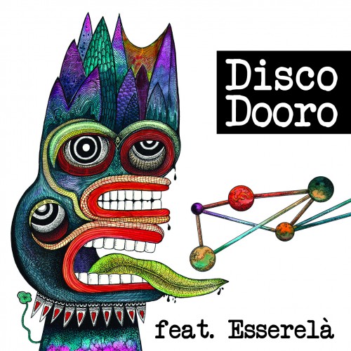 feat. Esserelà - Disco Dooro 2019