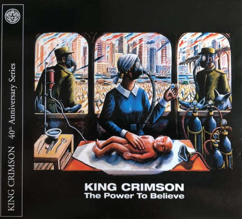 King Crimson - The Power To Believe 40th Anniversary Series (2019)