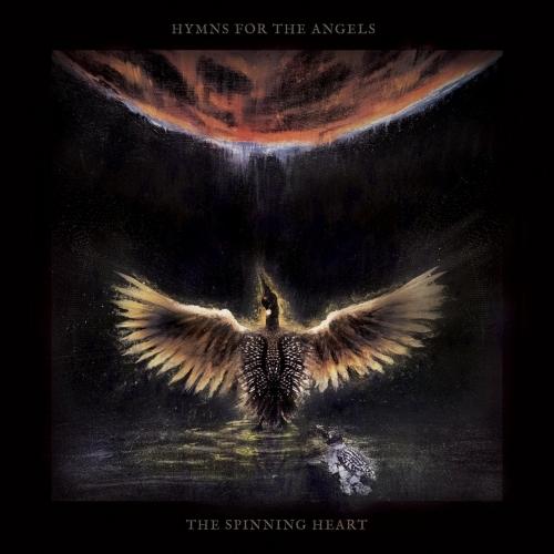 Hymns for the Angels - The Spinning Heart (2019)