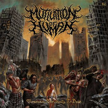 Mutilation of Human - Persecution Periodically to Death (2019)
