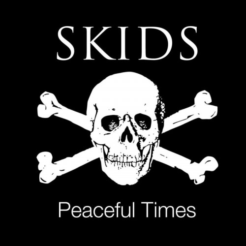 Skids - Peaceful Times (2019)