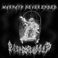 Dispossessed - Warpath Never Ended (2019)