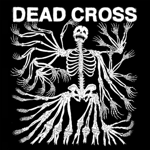 Dead Cross - Dead Cross 2017