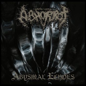 Abhorrot - Abysmal Echoes (2019)