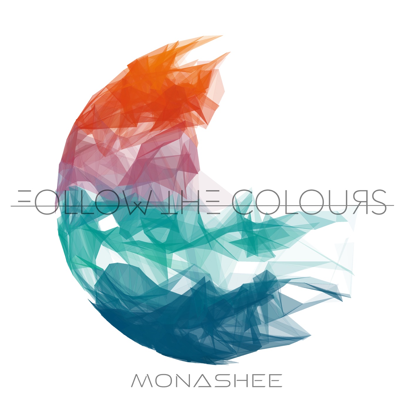 Monashee - Follow the Colours (2019)