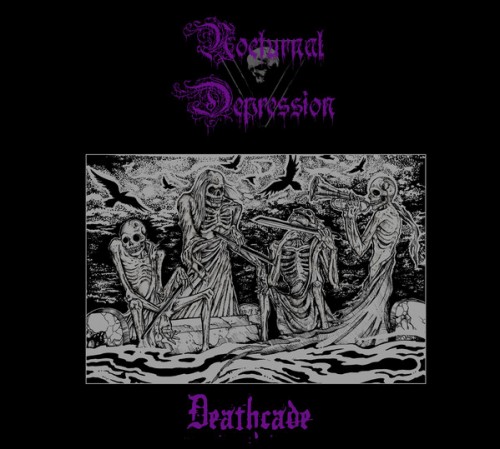Nocturnal Depression - Deathcade (2017)