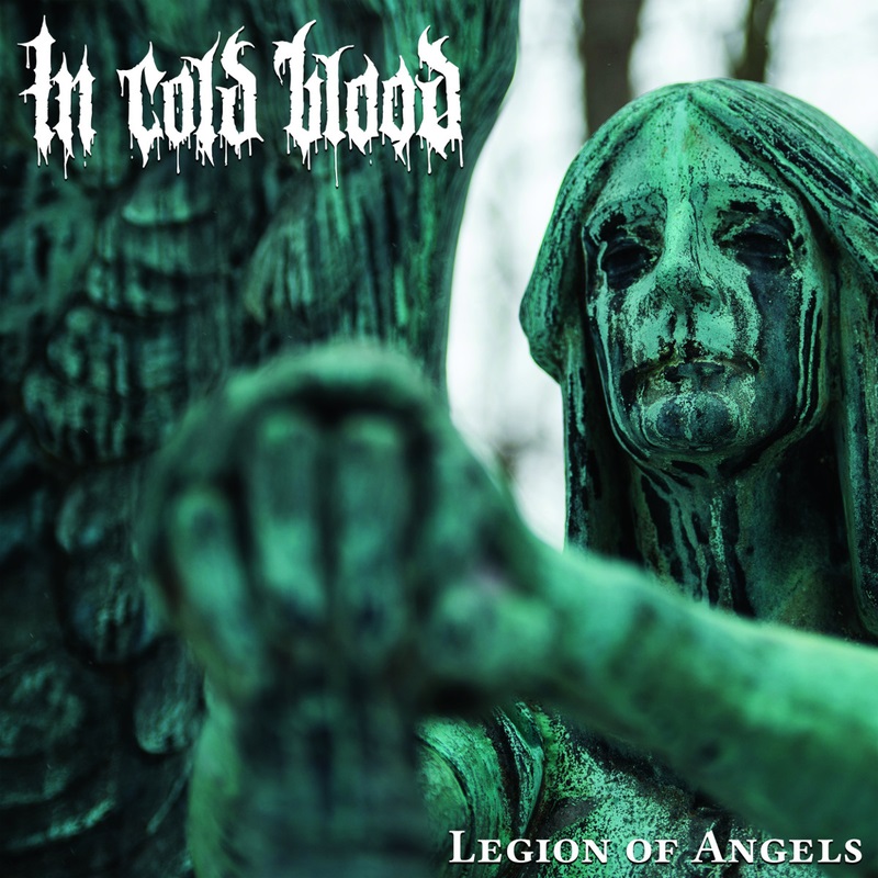 In Cold Blood - Legion of Angels 2019