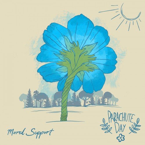 Parachute Day - Moral Support (2019)