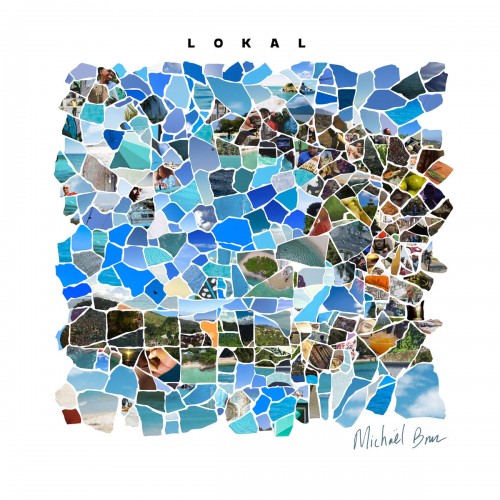 Michael Brun - Lokal (2019)