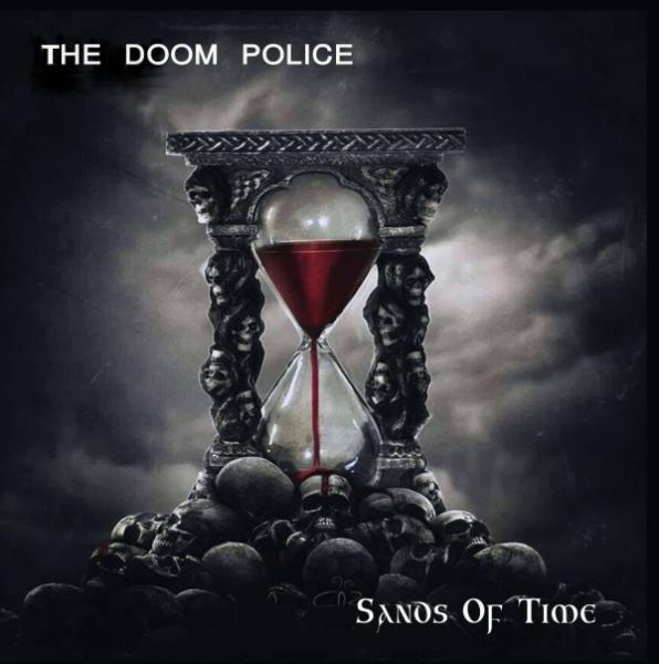 The Doom Police - Sands Of Time (2019)