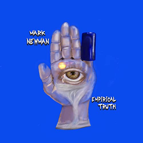 Mark Newman - Empirical Truth (2019)