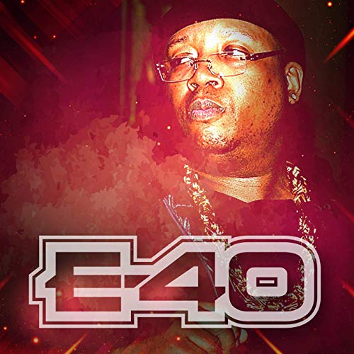 E-40 - E-40 (2019)