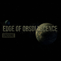 Edge Of Obsolescence - Undone [ep] (2019)