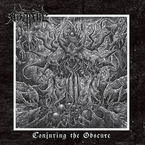 Abythic - Conjuring the Obscure (2019)