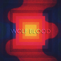 Wolf Blood - II (2019)