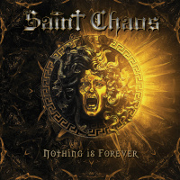 Saint Chaos - Nothing Is Forever [compilation] (2019)