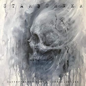 Starburner - Subterranean Radio Communication (2019)
