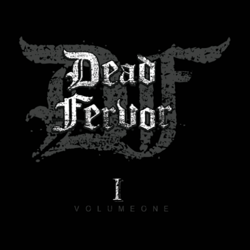 Dead Fervor - Dead Fervor, Vol. 1 (2019)