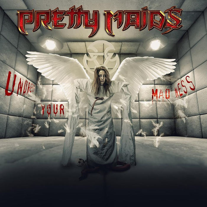 Pretty Maids - Undress Your Madness (2019)