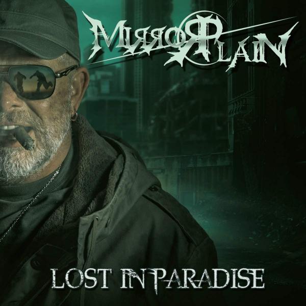 Mirrorplain - Lost in Paradise (2019)