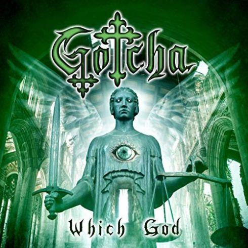 Gotcha - Which God (2019)