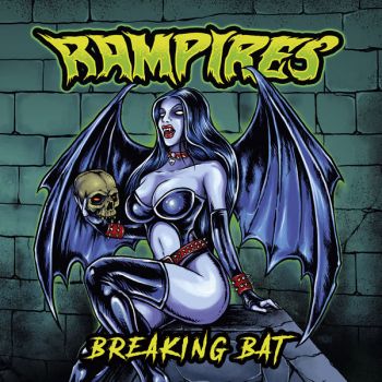 Rampires - Breaking Bat (2019)