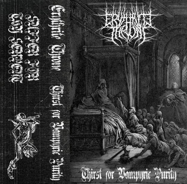 Erythrite Throne - Thirst for Vampyric Purity (2019)