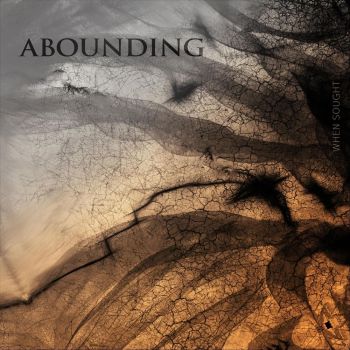 Abounding - When Sought (2019)