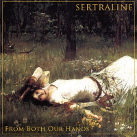Sertraline - From Both Our Hands [ep] (2019)