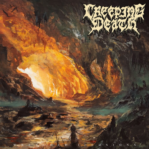 Creeping Death - Wretched Illusions (2019)