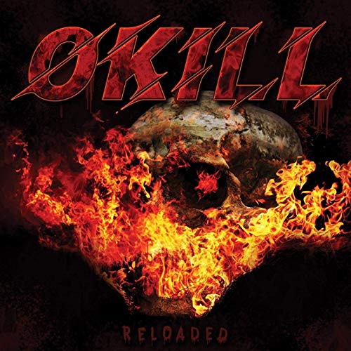Okill - Reloaded (2019)