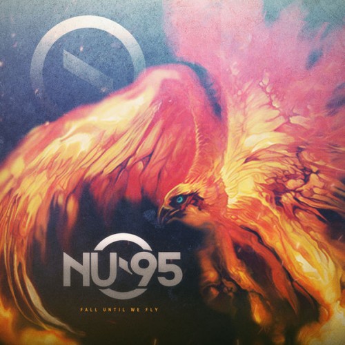 Nu-95 - Fall Until We Fly (2019)