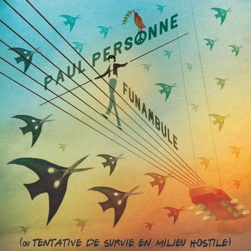 Paul Personne - Funambule (2019)