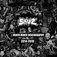 Skuz - Death Mince Discography [compilation] (2019)