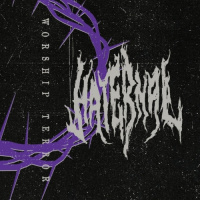 Haternal - Worship Terror [ep] (2019)