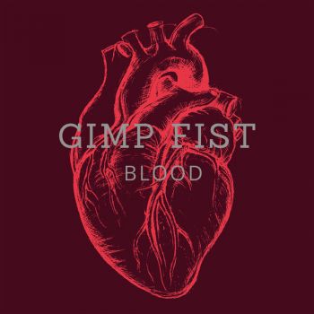 Gimp Fist - Blood (2019)