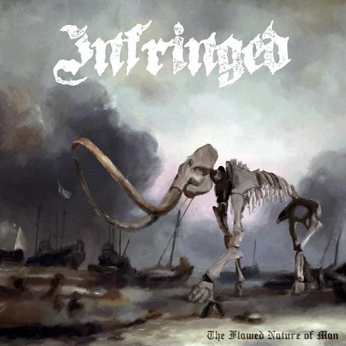 Infringed - The Flawed Nature of Man (EP) (2019)