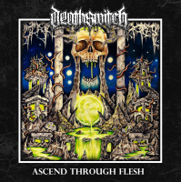 Death Switch - Ascend Through Flesh (2019)
