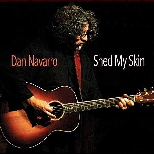 Dan Navarro - Shed My Skin (2019)
