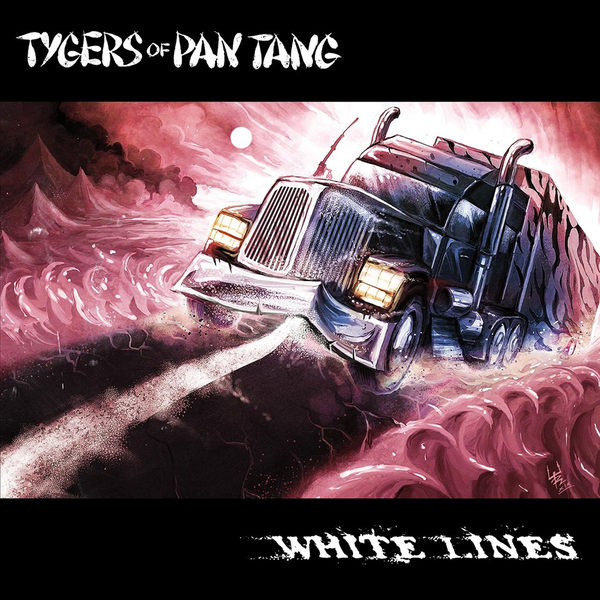 Tygers of Pan Tang - White Lines (2019)